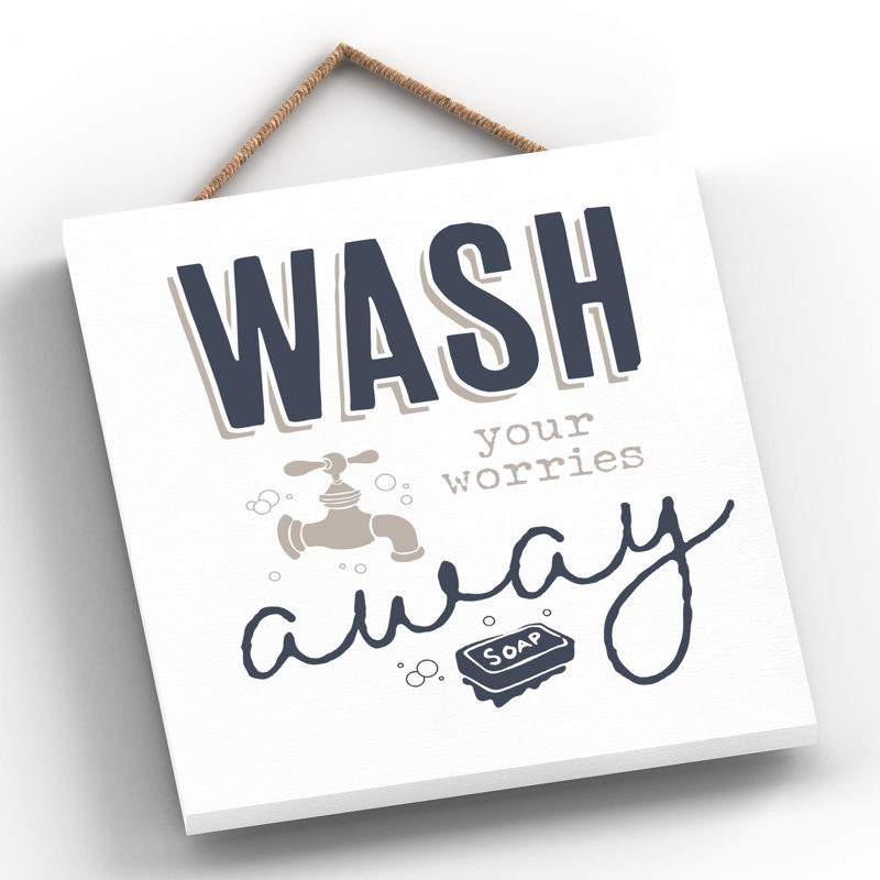 Vivid Squid Wholesale Wash Your Worries Away - No Frame Print on Wood