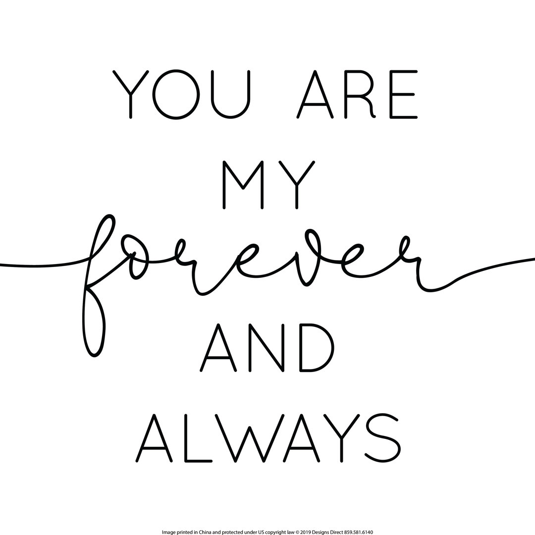 You Are My Forever And Always - Wrapped Canvas Print