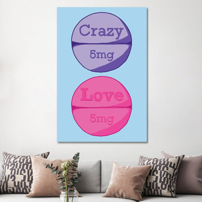 Crazy Love Pill by Jaymie Metz - Wrapped Canvas Print