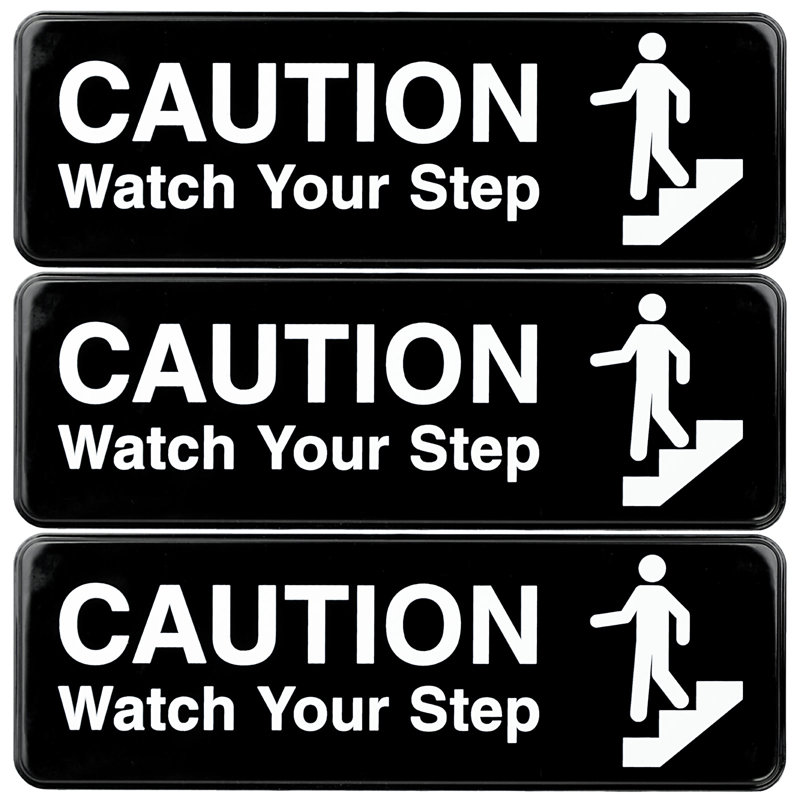 Caution Watch Your Step Sign