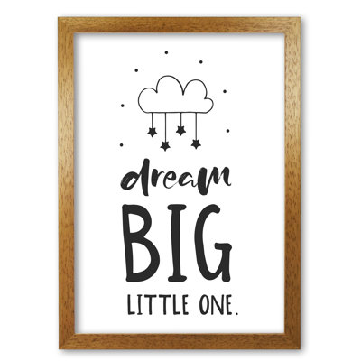 Dream Big Little One 1 Piece Single Picture Frame Wall Art