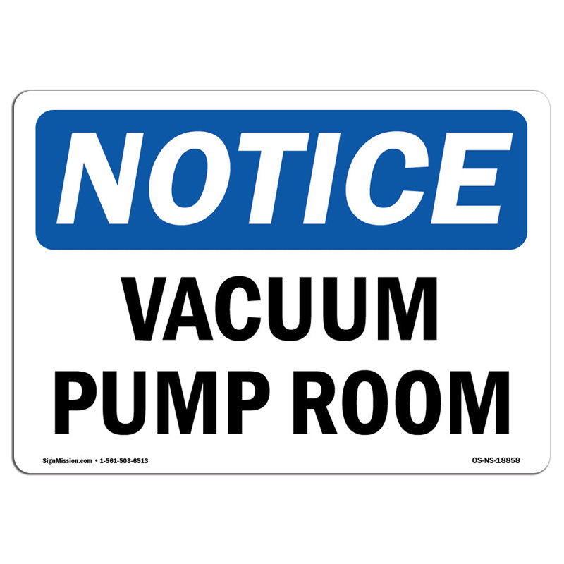 Vacuum Pump Room Sign