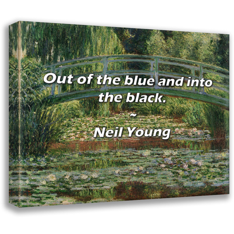 Citation artistique «Out of the Blue and To The Black». Toile tendue par Neil Young, H 24 po x l 17 po