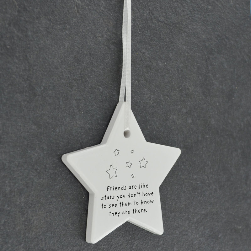 Friends Are Like Stars Star Shaped Ceramic Ornament