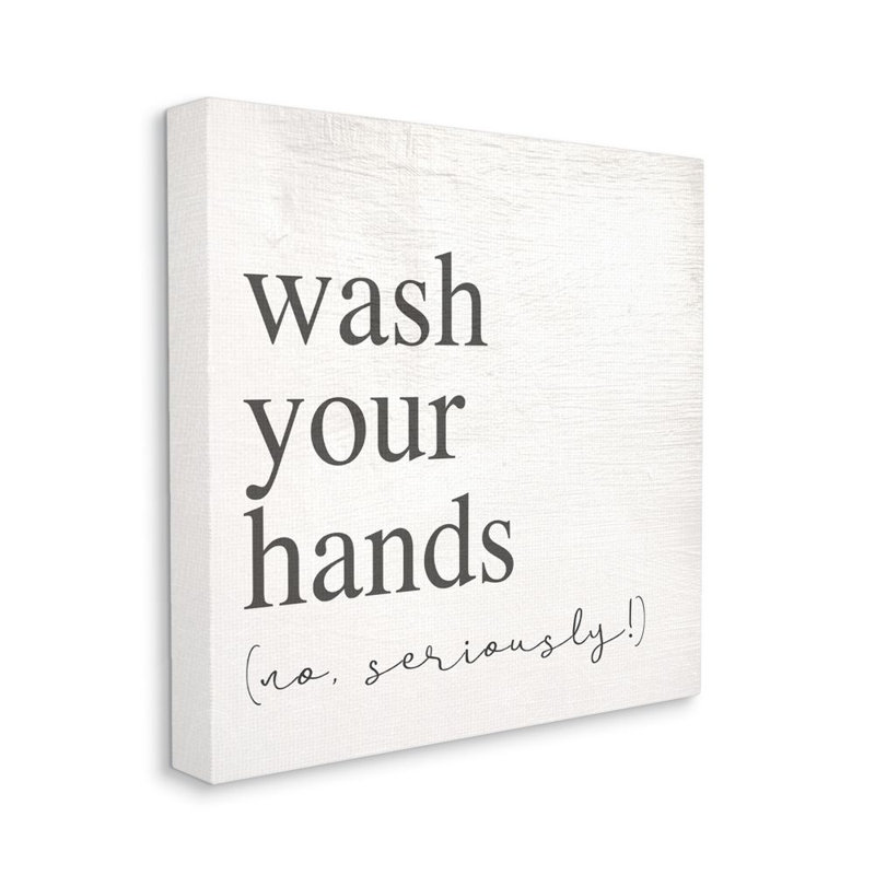 Impression d’art textuel, "pas de lavages graves, Toile tendue, H 30 po x l 30 po x P 1,5 po