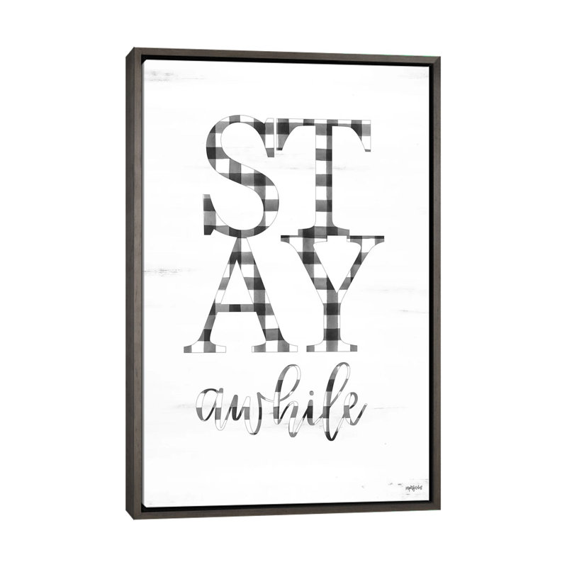 « Stay some some », art textuel, H 26 po x l 18 po x 1,5 po, Pas de tapis, Toile encadrée de bois rustique foncé