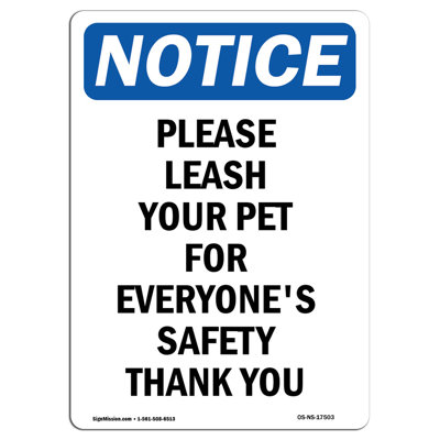 Please Leash Your Pet for Everyone'S Sign