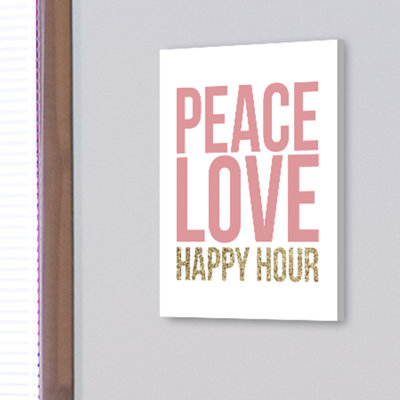 «Peace Love Happy Hour», plaque murale par House of Lulu
