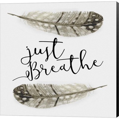 " Just Breathe " by Natasha Wescoat
