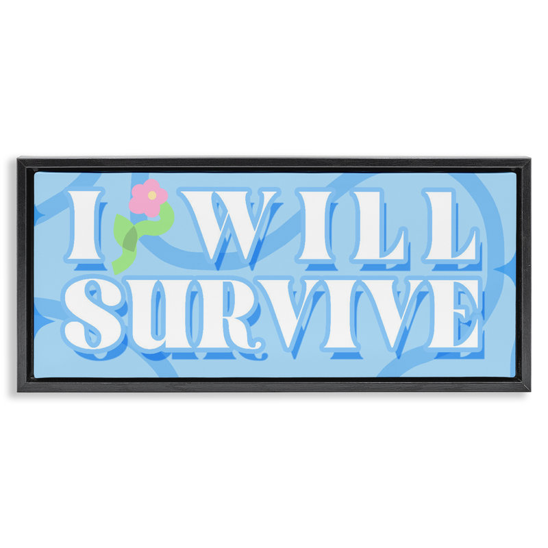 Cadre flottant Groovy I Will Survive, design par Lil 'Rue, H 11 po x l 25 po, Cadre flottant noir de jais