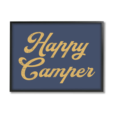 " Happy Camper Vintage Script Phrase Yellow Accent " by Lil' Rue