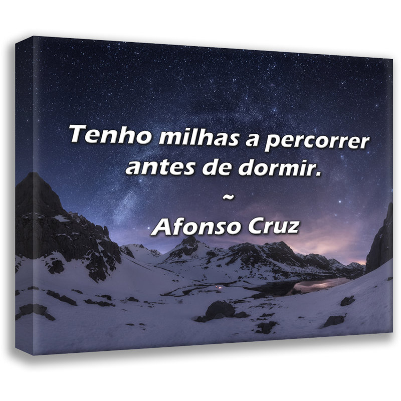 Citation artistique «Tenho milhas a percorrer antes de dormir». Toile tendue par Afonso Cruz, H 33 po x l 48 po