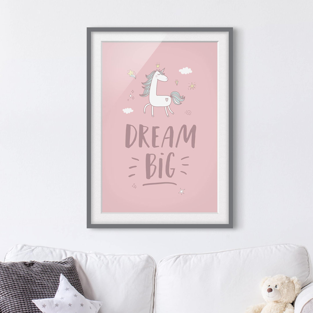 Gerahmtes Papierbild Dream big Unicorn