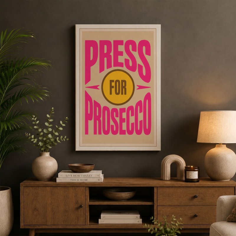 Press for Prosecco Retro - Wrapped Canvas, Black Border, 30x20 - 76.2 x 50.8 cm