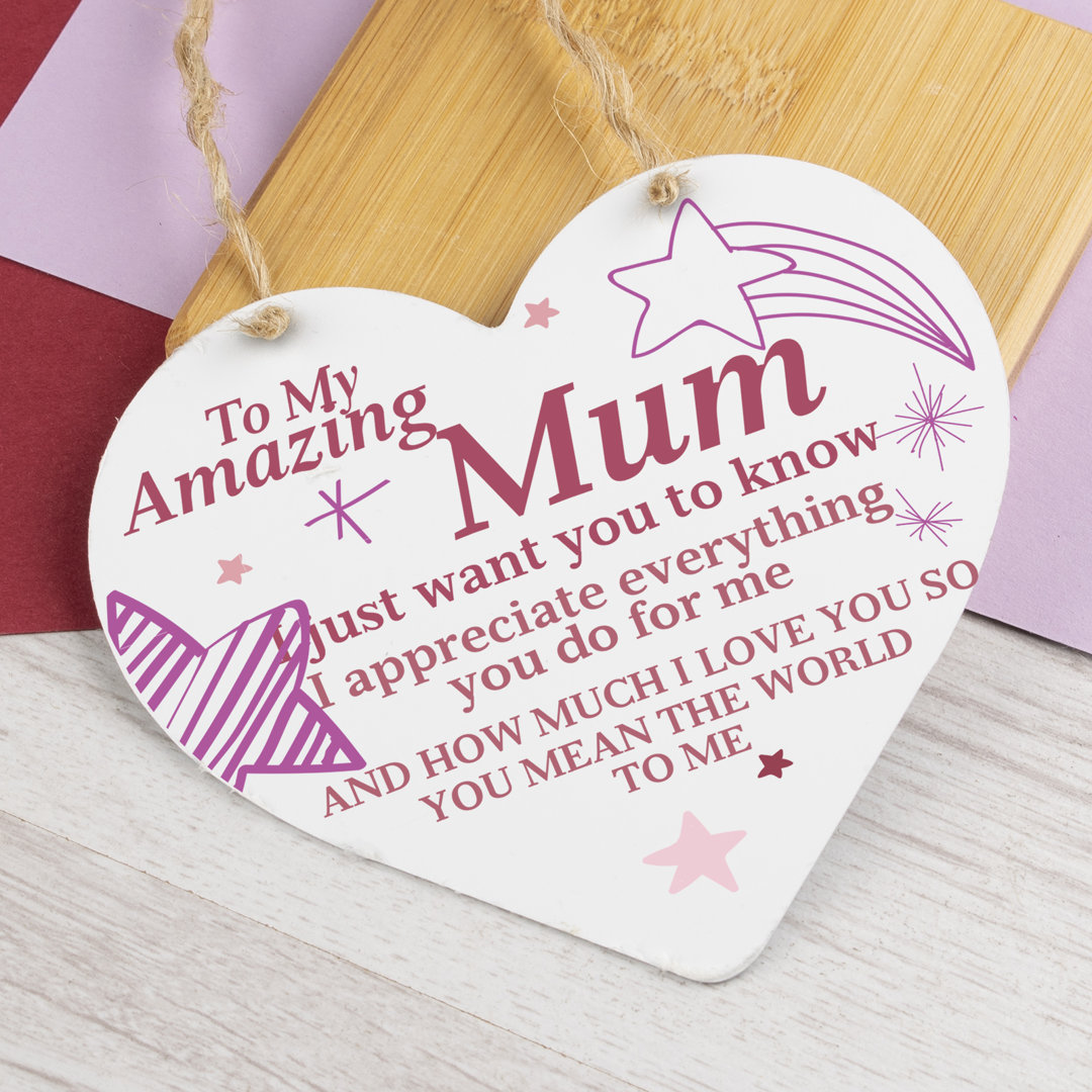 WOODEN HEART PLAQUE AMAZING MUM