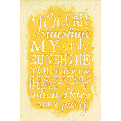 «You Are My Sunshine» - reproduction sur toile tendue
