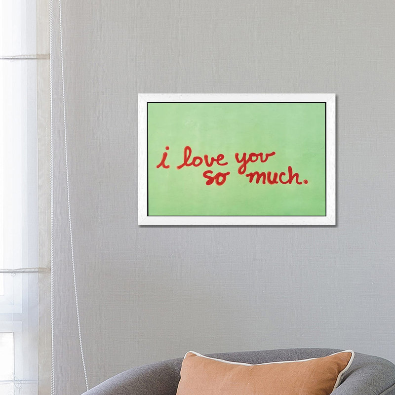 I Love You So Much II by Bethany Young - Floater Frame Print on Canvas, White, 45.72cm H x 66.04cm W x 3.81cm D
