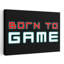 «Born To Game», art mural contemporain abstrait-1390144883