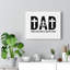 Dad, My Hero - Wrapped Canvas Print
