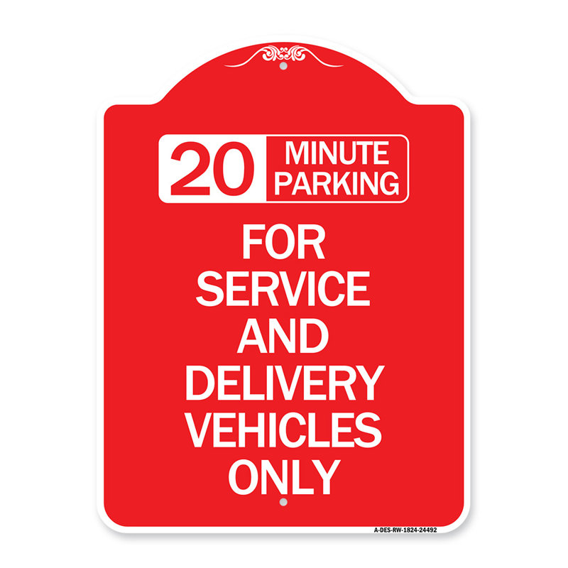 Enseigne Signmission Designer Series - 20 minutes de stationnement / 24493, H 18" x l 18" x P 1"