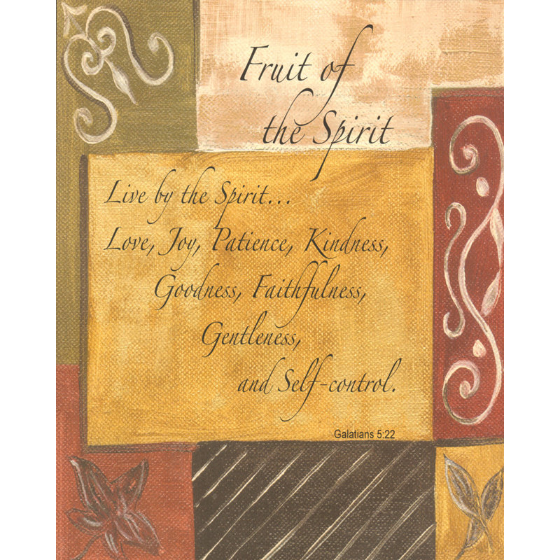 «Words to Live By, Decor ... Fruit of the Spirit» (panneau), H 18 po x l 14 po