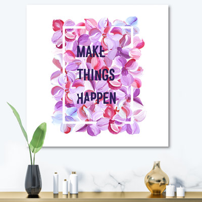 «Make Things Happen» - Art textuel sur toile