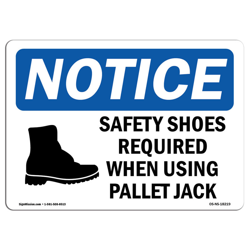 Safety Shoes Required When Using Sign