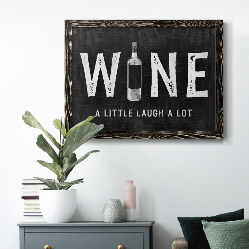 «Wine A Little» - imprimé, Noir, H 23 po x l 32 po x P 1 po