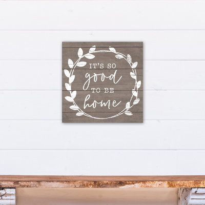 «It's So Good to Be Home», art textuel sur toile tendue