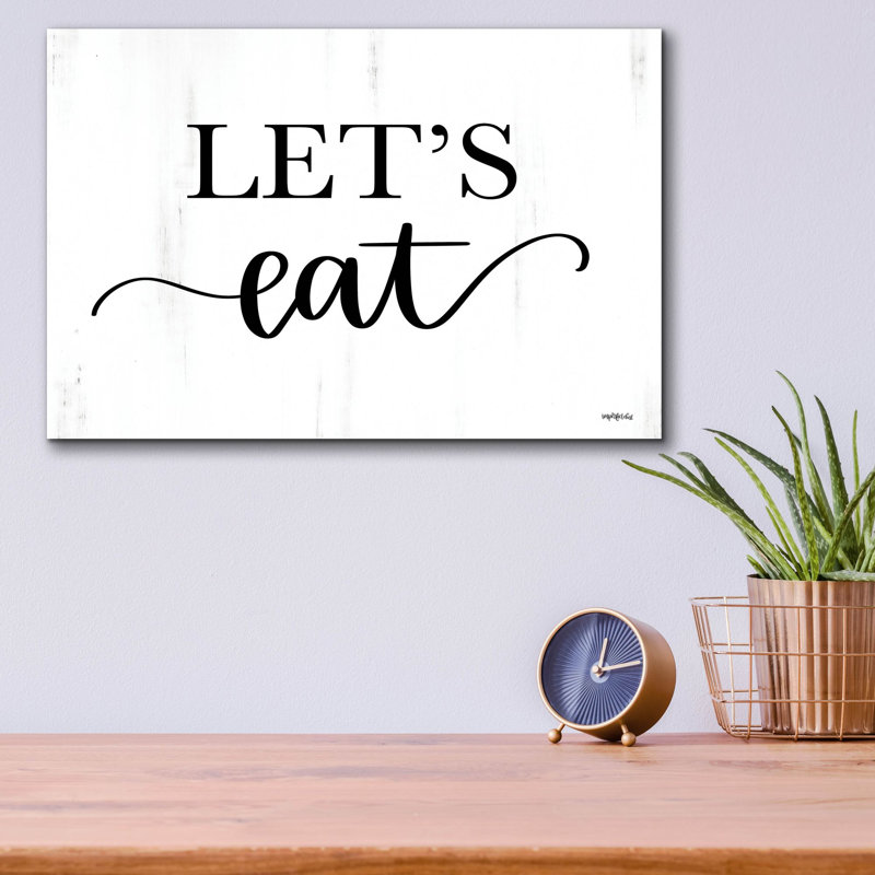 «Let's Eat» par imperfect dust - art textuel non encadré, H 12 po x l 16 po x P 0,13 po