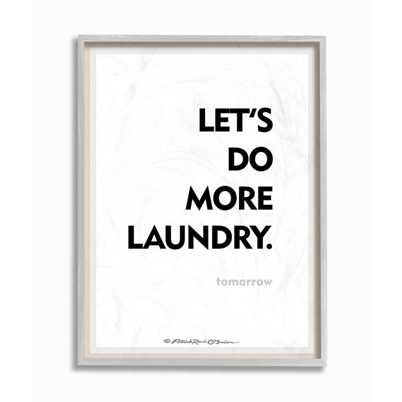 «Do Laundry Tom demain» par Patrick Reid O'Brien - reproduction d'art textuel, Estampe numérique Farmhouse, H 14 po x l 11 po