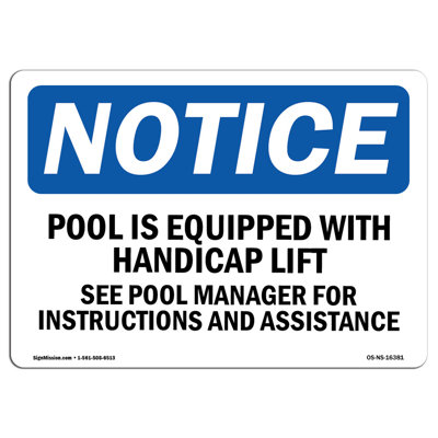 Pool Is Equipped with Accessible Lift Sign