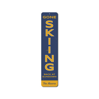 Enseigne verticale en aluminium Gone Skiing