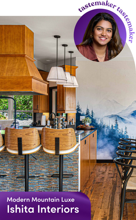 Modern Mountain Luxe Ishita Interiors tastemaker