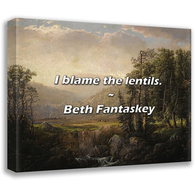 Beth Fantaskey Quote: I blame the lentils.
