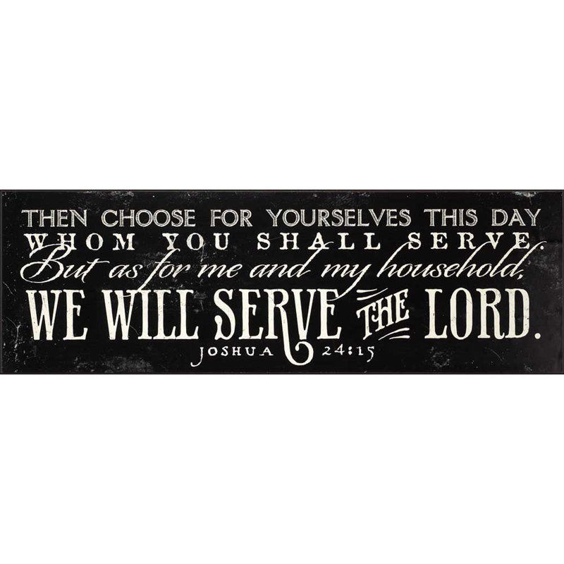 Décoration murale «We Will Serve The Lord»