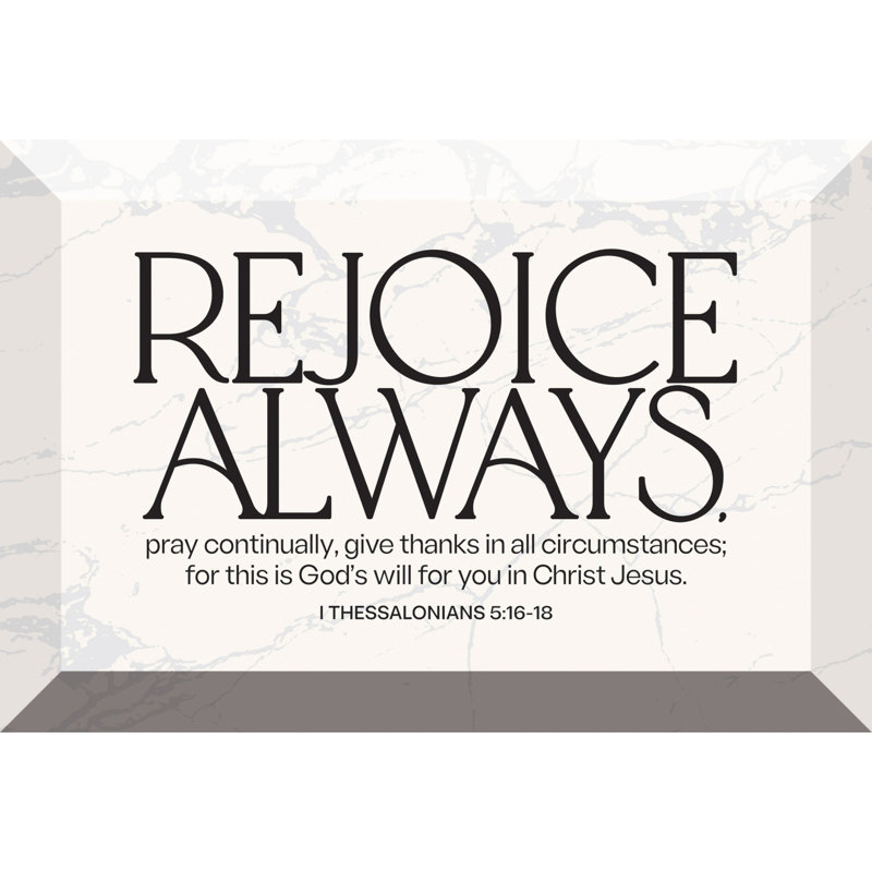 Plaque de verre 4 "x 6" Rejoice Always