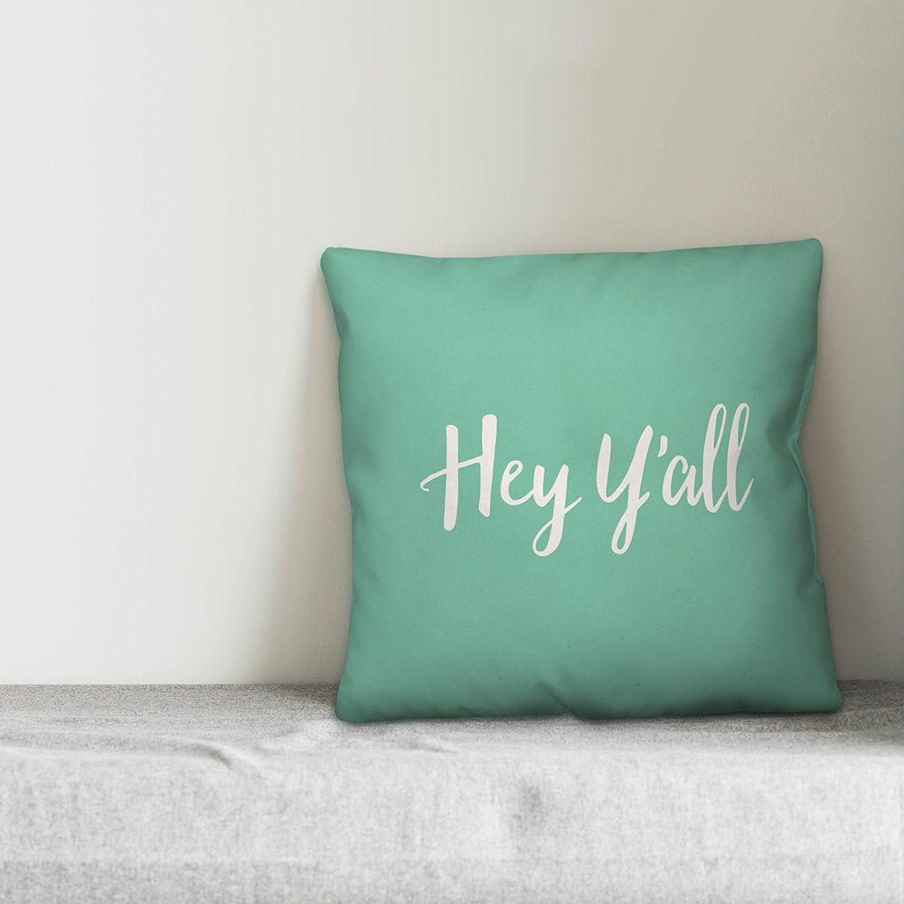  Hey Y'all Indoor/Outdoor Throw Pillow Designs Direct Creative Group 