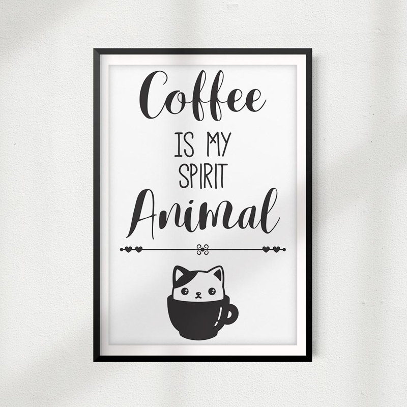 «Coffee Is My Spirit Animal» - Cadre photo, impression d'art textuel sur papier, H 7 po x l 5 po x P 0,05 po