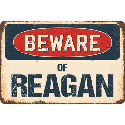 Panneau «Beware of Reagan»