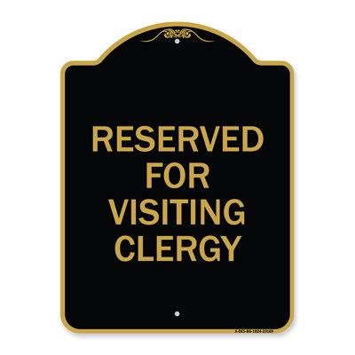 Signmission Designer Series Sign - Reserved For Visiting Clergy | Black & Gold 18" X 24" Heavy-Gauge Aluminum Architectural Sign | Protect Your Business & Municipality | Made In The USA