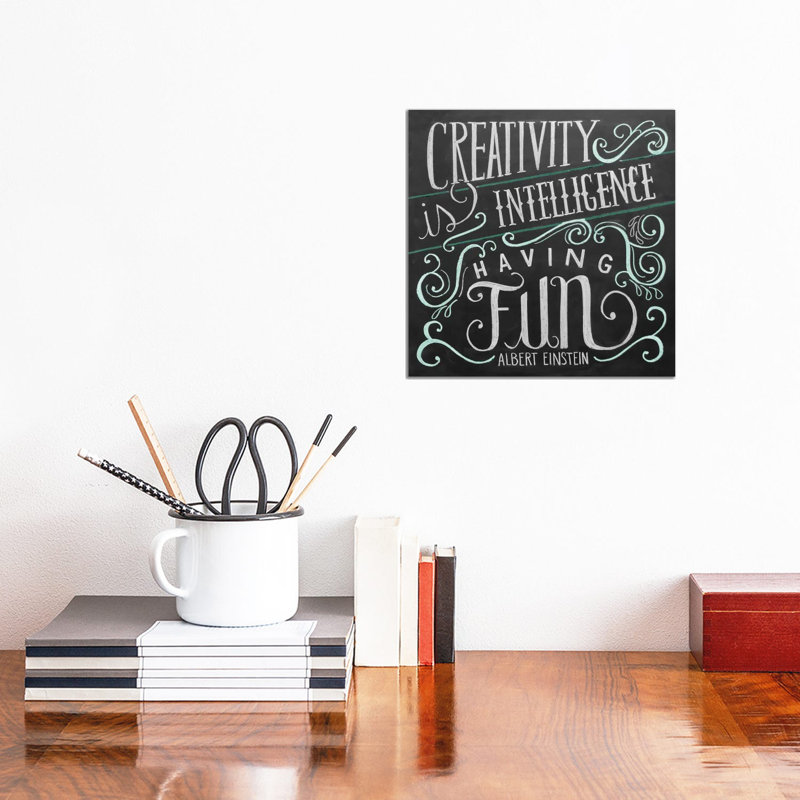 Creativity Is Intelligence Having Fun, Wrapped Canvas, 30.48 cm H x 30.48 cm W