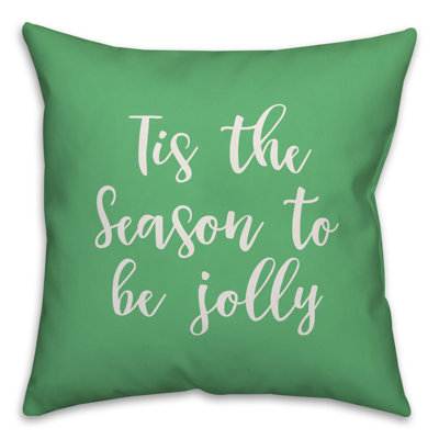  Coussin Tis the Season to Be Jolly