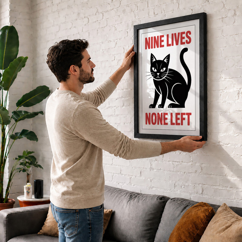 Nine Lives None Left Typography - Print, Unframed, A4 - 29.7 x 21.0 cm