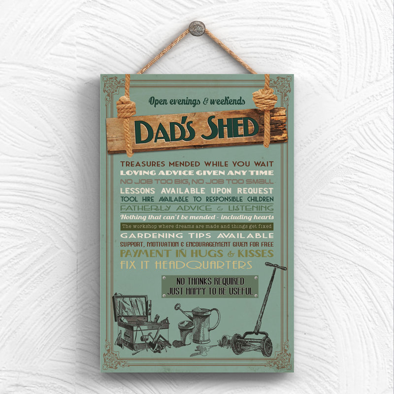 Dads Shed - Print on MDF