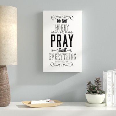 « priant about everything », art textuel sur toile tendue