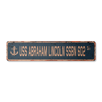 Plaque de rue en plastique robuste Abraham Lincoln Ssbn 602 4 po x 18 po