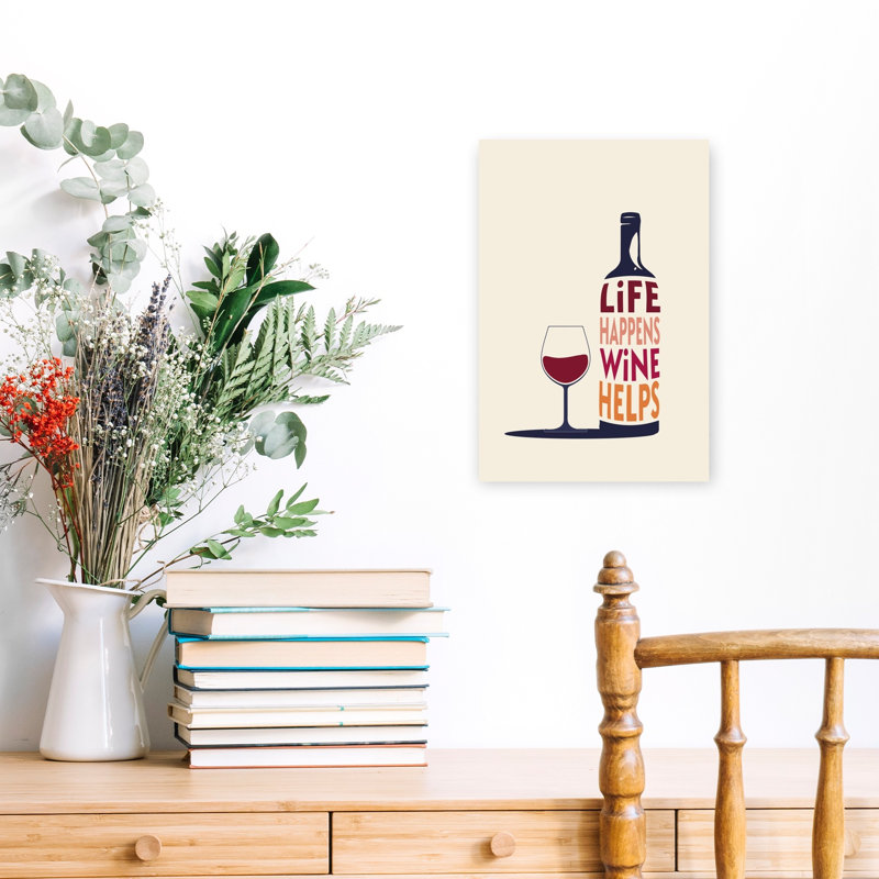 Art mural moderne minimaliste Life Happens Wine Helps, H 18 po x l 12 po