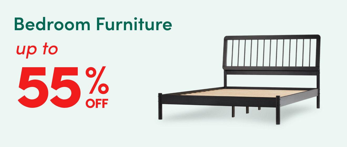 Bedroom Furniture up to 55% off