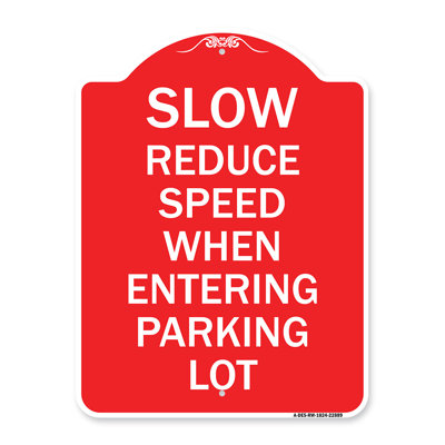 Enseigne Signmission Designer Series - lente - réduire la vitesse à l'entrée du parc de stationnement | Panneau architectural rouge et blanc en aluminium de gros calibre 18 po x 24 po | Protégez votre entreprise | Fabriqué aux États-Unis
